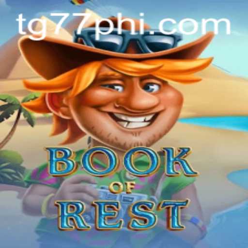 Exploring the Intriguing World of BookofRest: A New Adventure Awaits