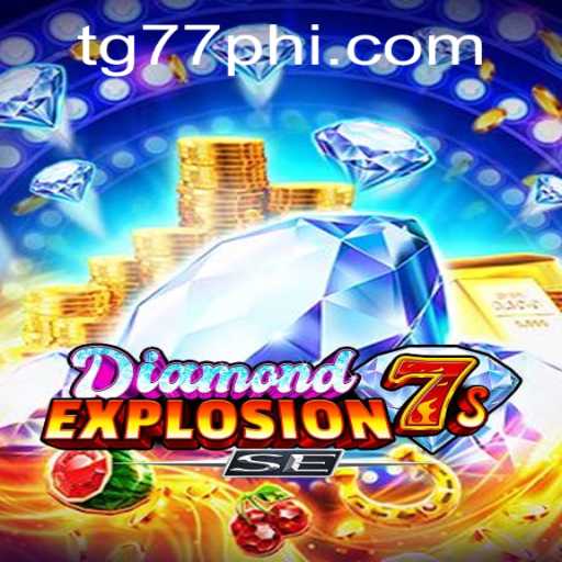 DiamondExplosion7sSE: Unveiling the Thrilling Casino Experience