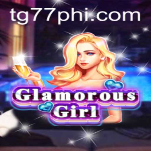 The Alluring World of GlamorousGirl: A Deep Dive into the Game from TG77.COM