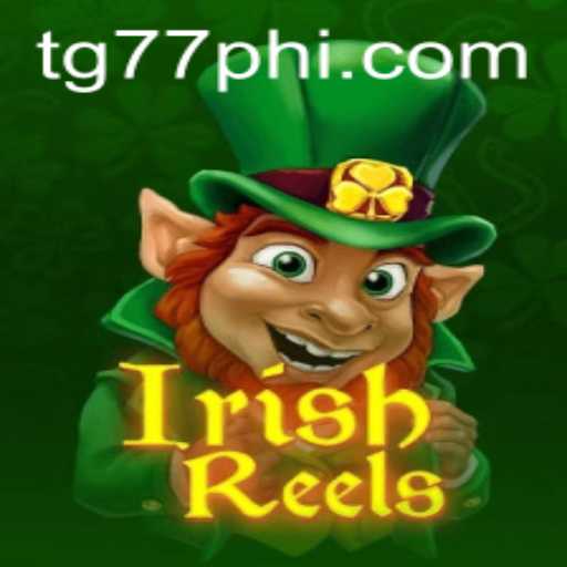 Exploring the Thrills of IrishReels: A Comprehensive Guide