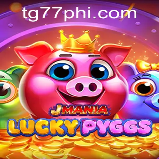 Exploring the Exciting World of JManiaLuckyPyggs - A New Gaming Phenomenon