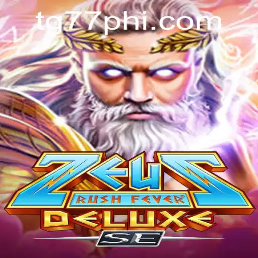 Experience the Thrill of ZeusRushFeverDeluxeSE: An Exciting New Gaming Adventure